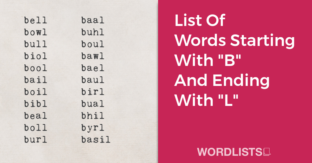 List Of Words Starting With "B" And Ending With "L" thumbnail