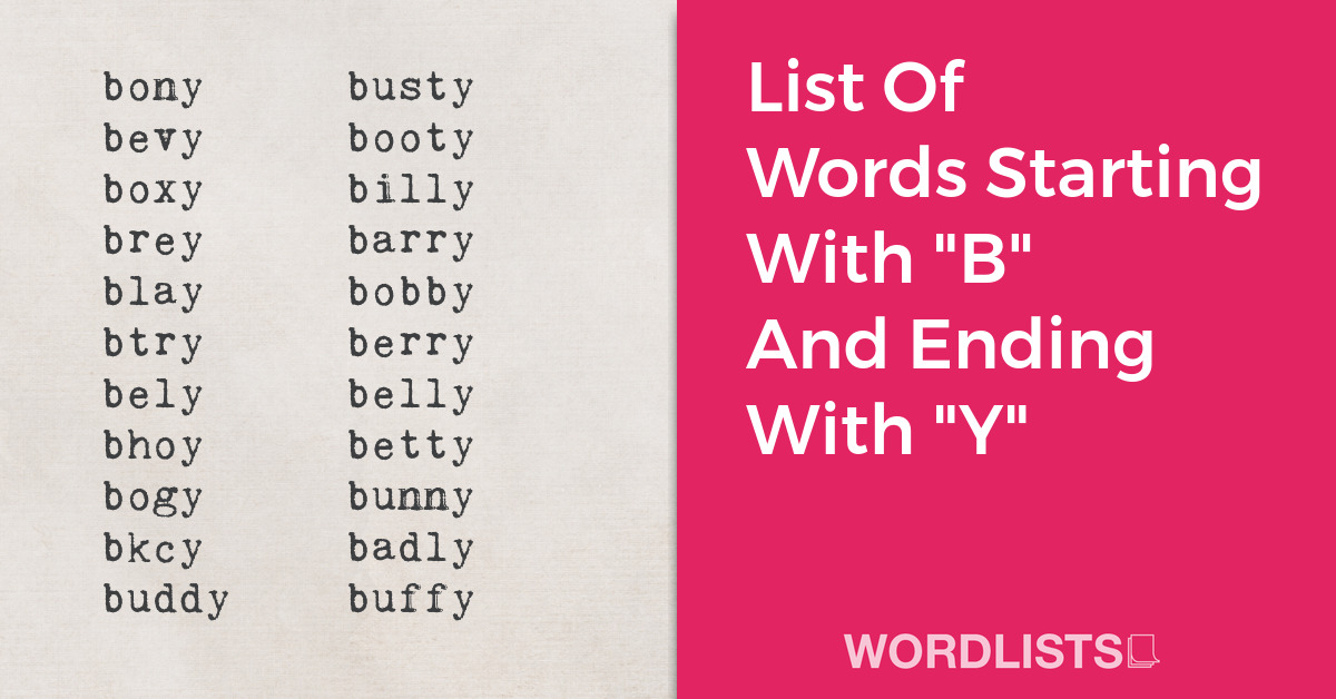 List Of Words Starting With "B" And Ending With "Y" thumbnail