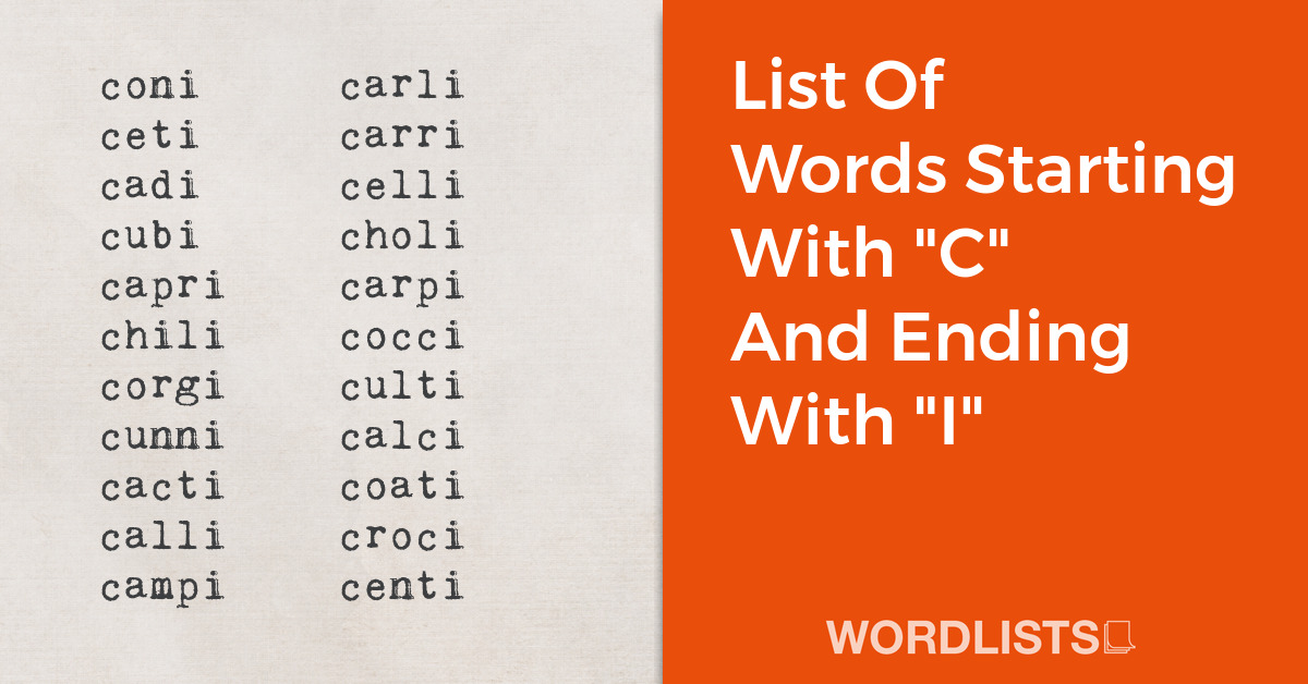 List Of Words Starting With "C" And Ending With "I" thumbnail