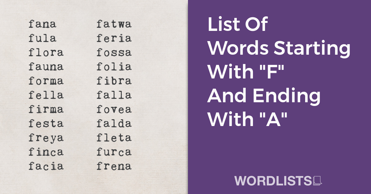 List Of Words Starting With "F" And Ending With "A" thumbnail