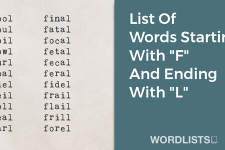 List Of Words Starting With "F" And Ending With "L" thumbnail