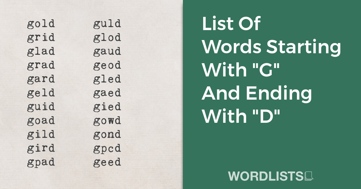 List Of Words Starting With "G" And Ending With "D" thumbnail