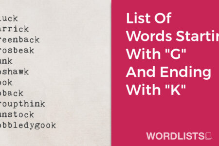 List Of Words Starting With "G" And Ending With "K" thumbnail
