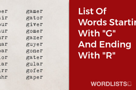 List Of Words Starting With "G" And Ending With "R" thumbnail