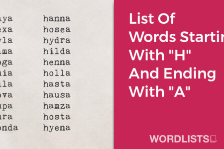 List Of Words Starting With "H" And Ending With "A" thumbnail
