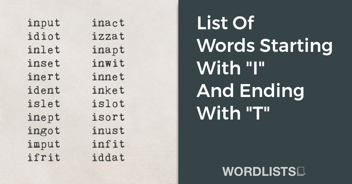 List Of Words Starting With "I" And Ending With "T" thumbnail