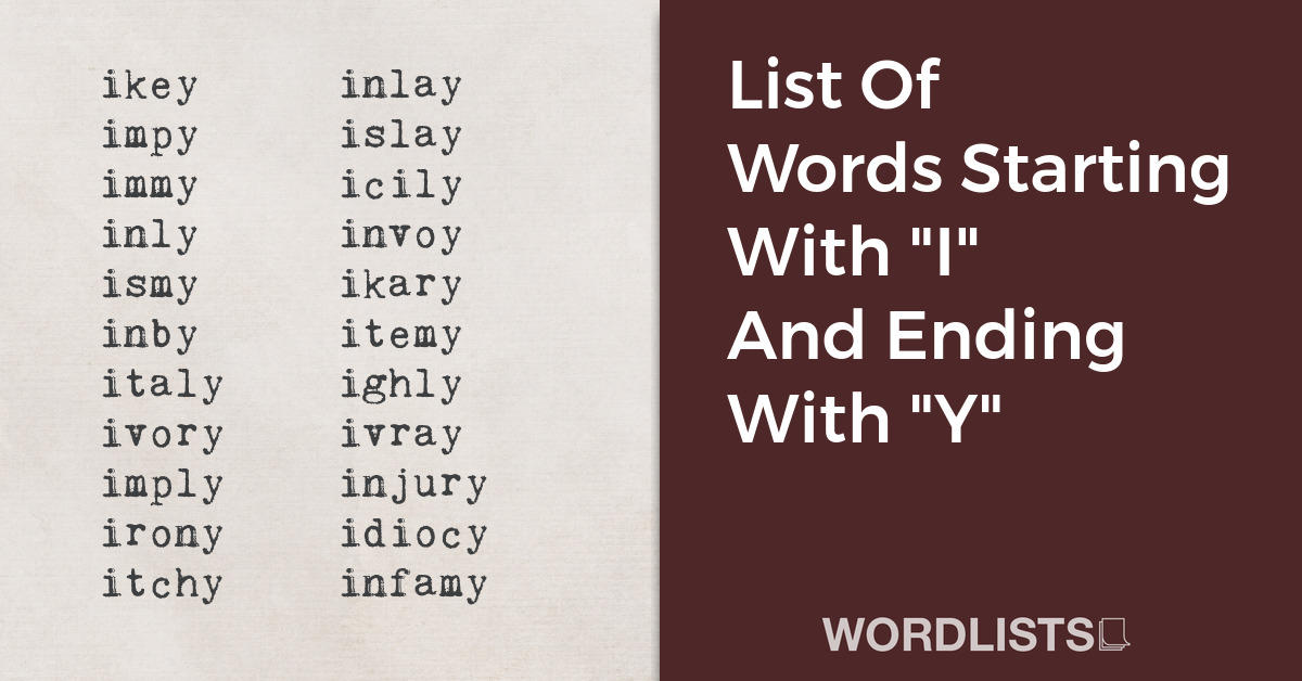 List Of Words Starting With "I" And Ending With "Y" thumbnail