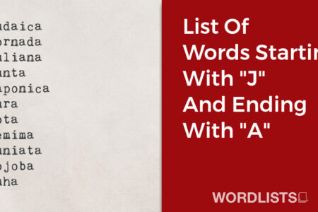 List Of Words Starting With "J" And Ending With "A" thumbnail