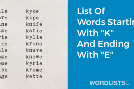 List Of Words Starting With "K" And Ending With "E" thumbnail