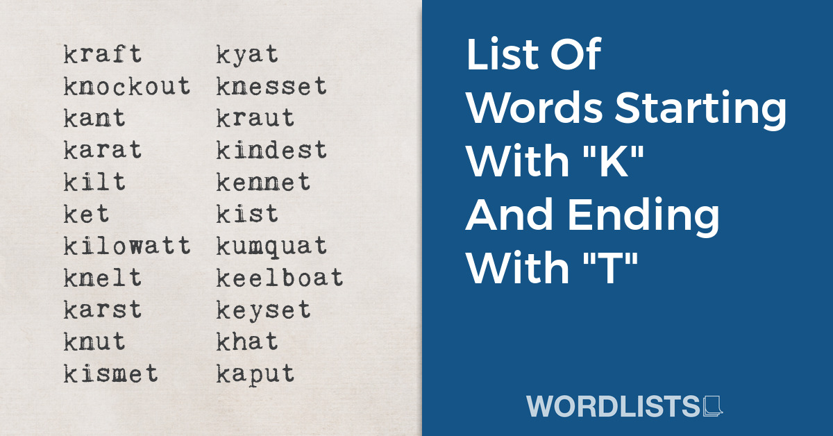 List Of Words Starting With "K" And Ending With "T" thumbnail