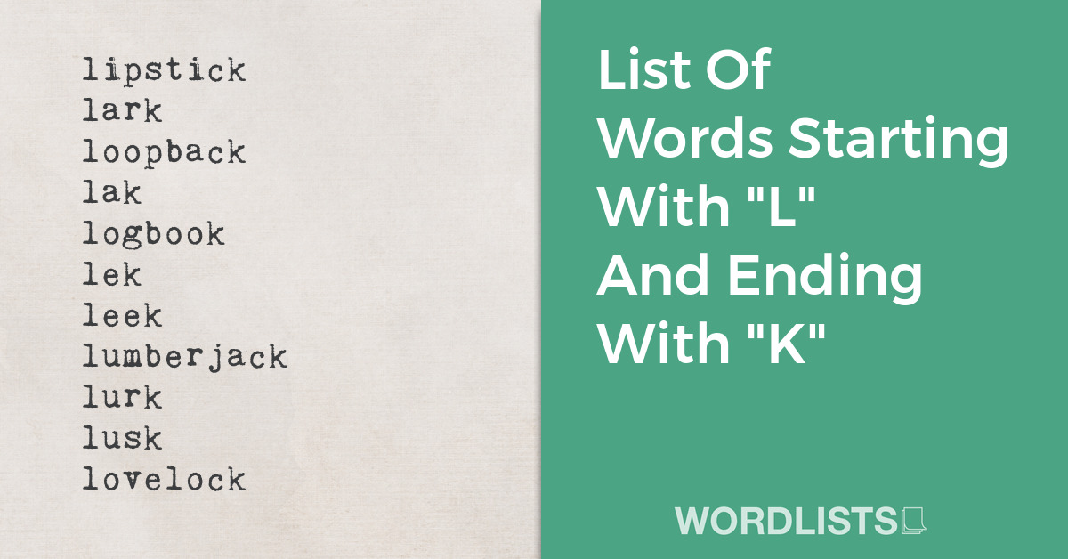 List Of Words Starting With "L" And Ending With "K" thumbnail