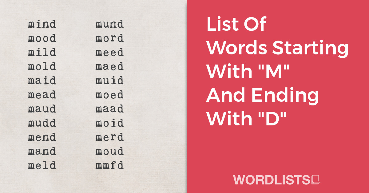 List Of Words Starting With "M" And Ending With "D" thumbnail