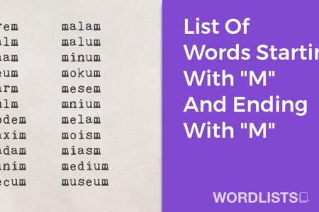 List Of Words Starting With "M" And Ending With "M" thumbnail