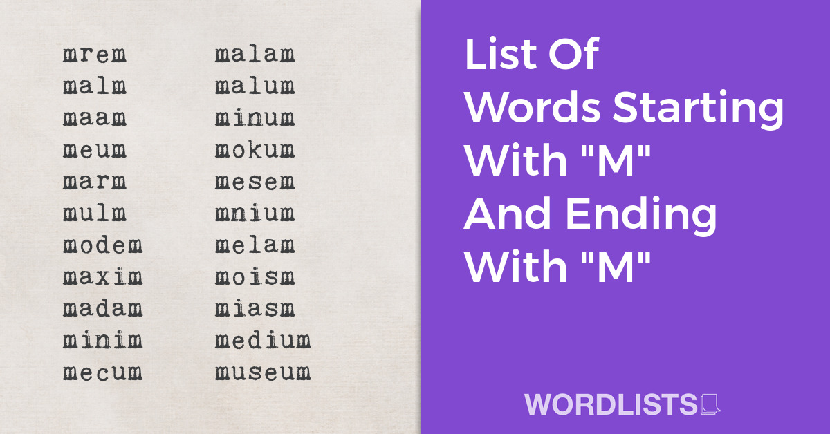 List Of Words Starting With "M" And Ending With "M" thumbnail