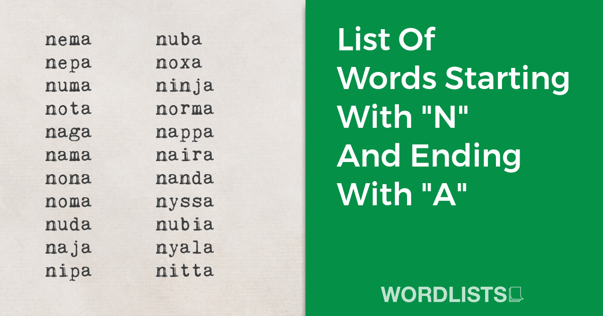 List Of Words Starting With "N" And Ending With "A" thumbnail