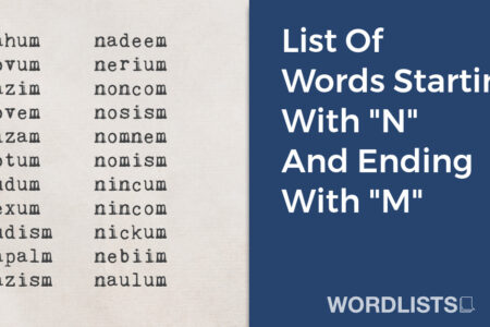 List Of Words Starting With "N" And Ending With "M" thumbnail