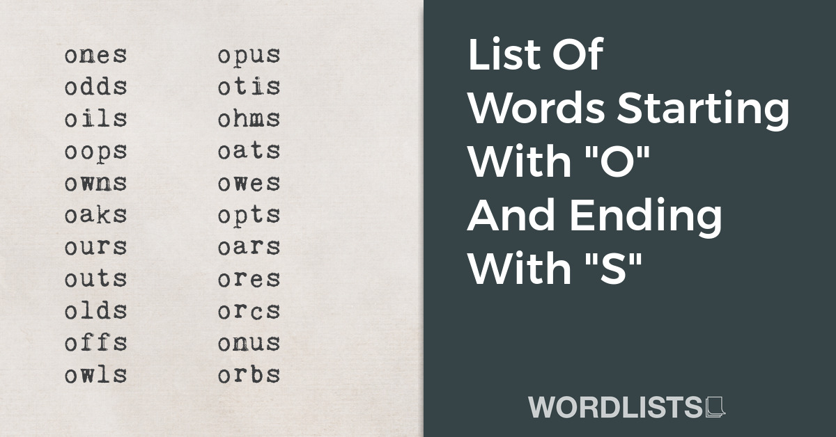 List Of Words Starting With "O" And Ending With "S" thumbnail