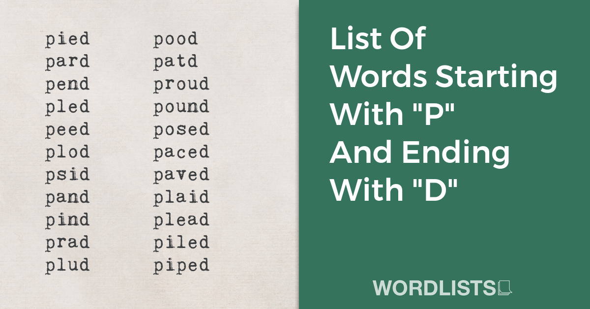 List Of Words Starting With "P" And Ending With "D" thumbnail