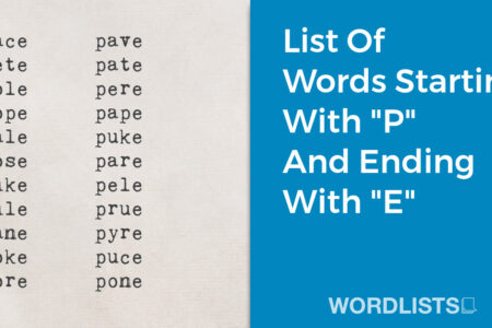 List Of Words Starting With "P" And Ending With "E" thumbnail