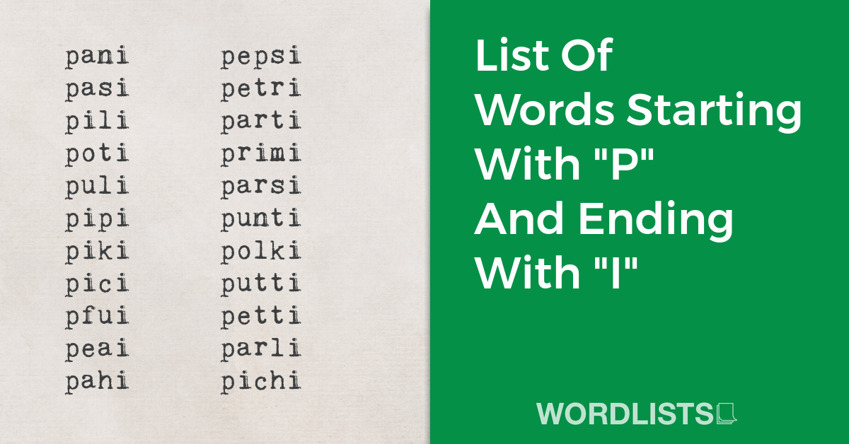 List Of Words Starting With "P" And Ending With "I" thumbnail