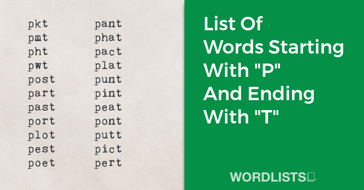 List Of Words Starting With "P" And Ending With "T" thumbnail