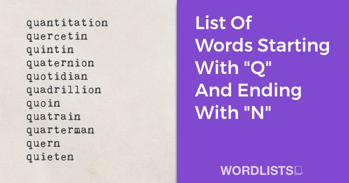 List Of Words Starting With "Q" And Ending With "N" thumbnail