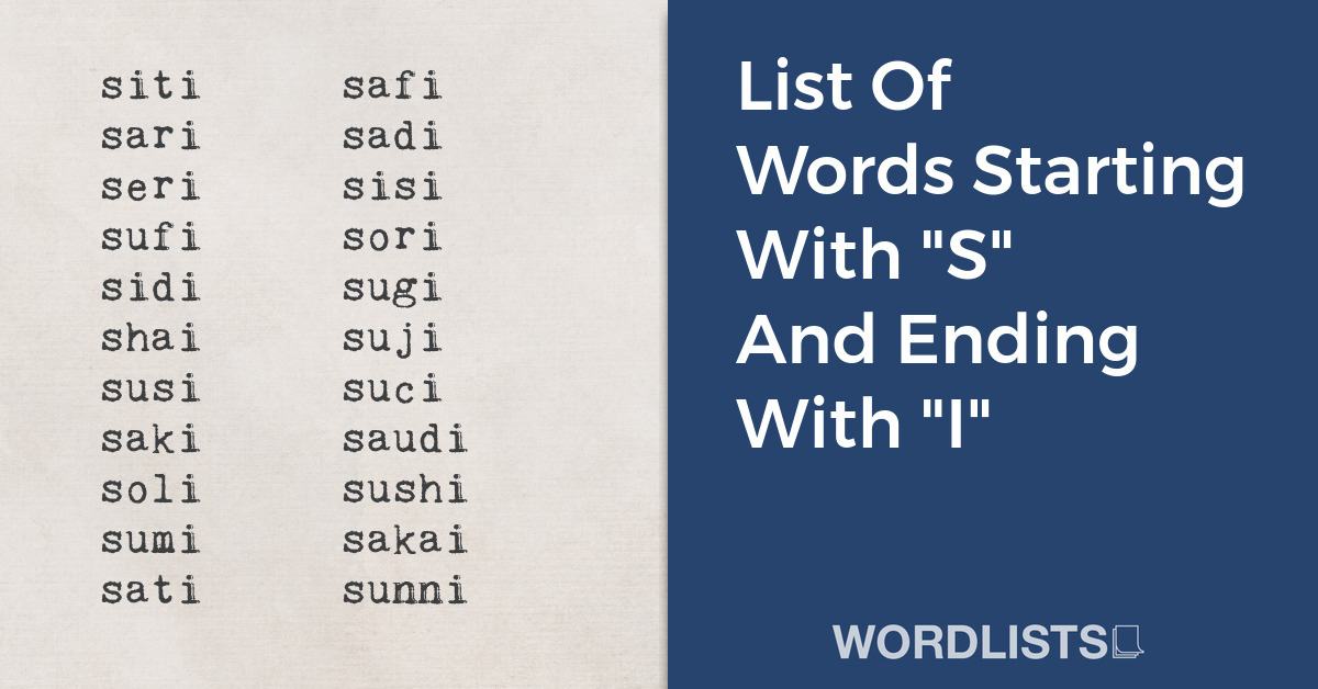 List Of Words Starting With "S" And Ending With "I" thumbnail