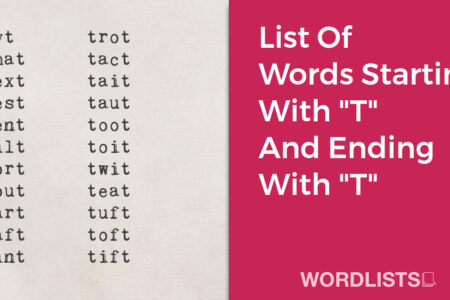 List Of Words Starting With "T" And Ending With "T" thumbnail