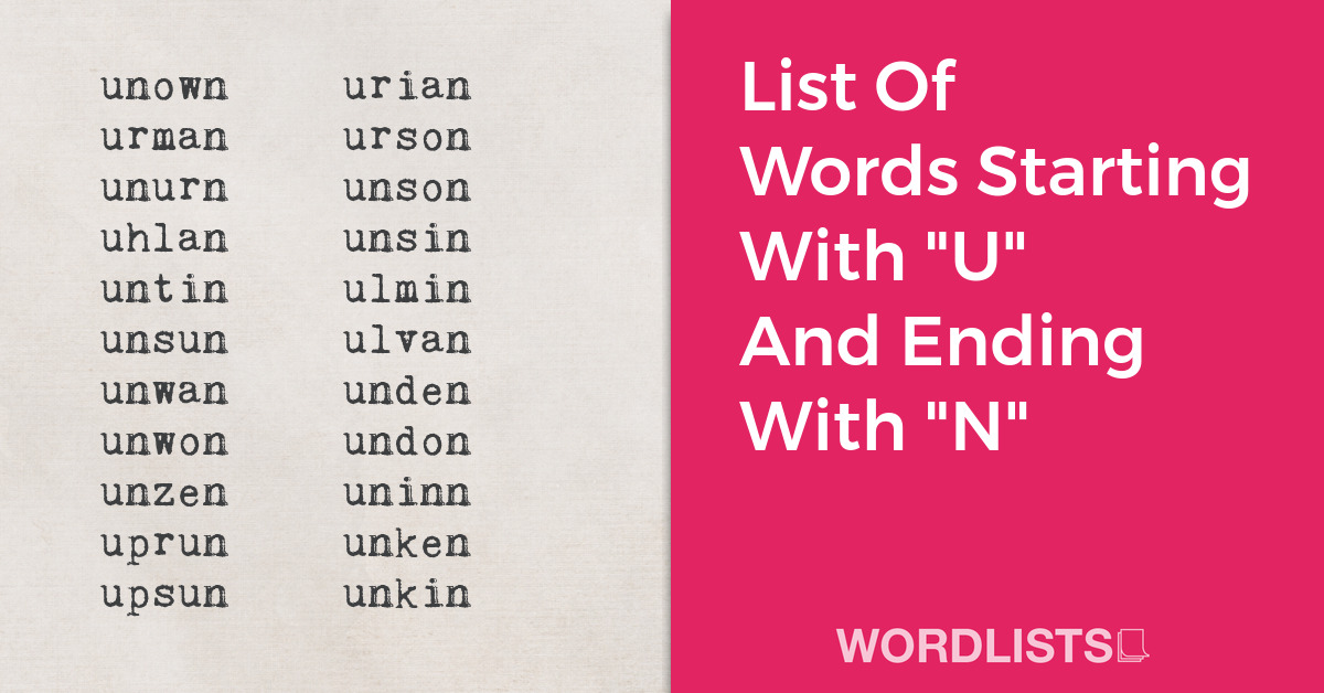 List Of Words Starting With "U" And Ending With "N" thumbnail