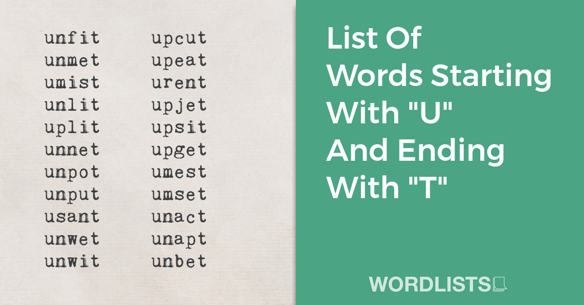 List Of Words Starting With "U" And Ending With "T" thumbnail