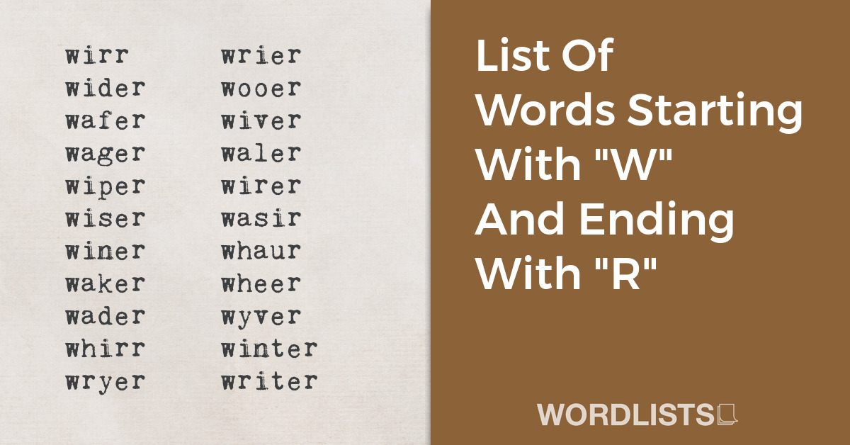 List Of Words Starting With "W" And Ending With "R" thumbnail