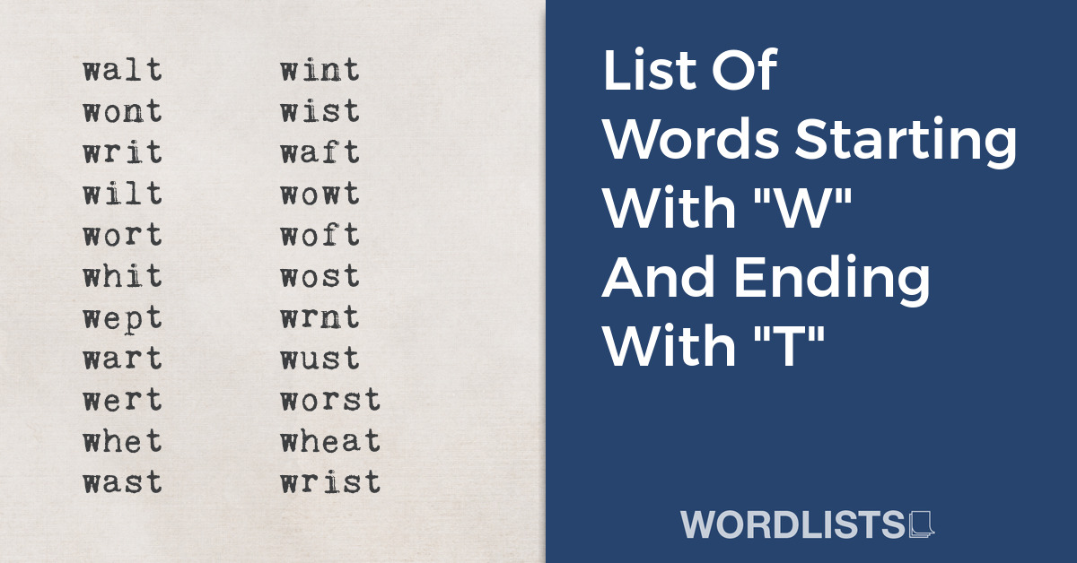 List Of Words Starting With "W" And Ending With "T" thumbnail