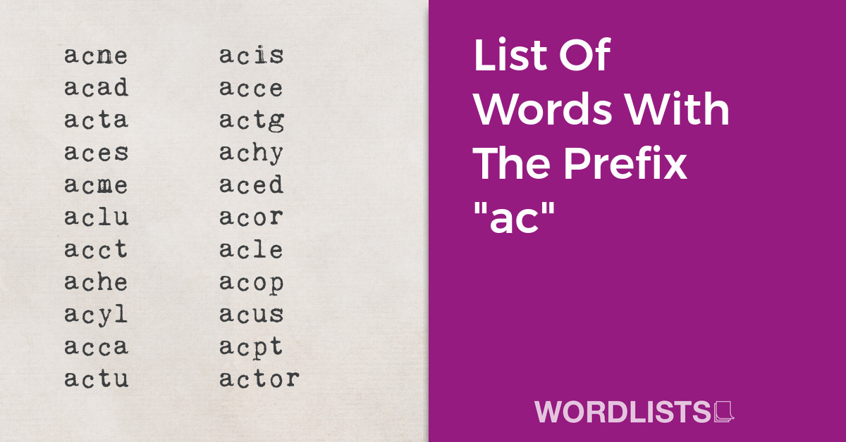 List Of Words With The Prefix "ac" thumbnail