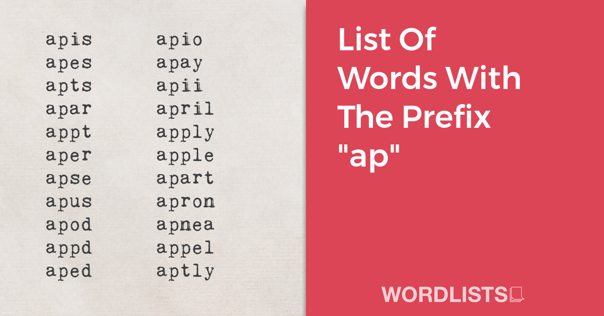 List Of Words With The Prefix "ap" thumbnail