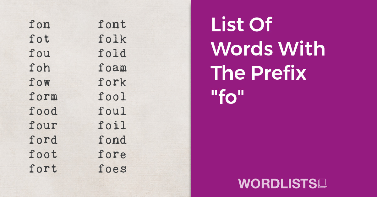 List Of Words With The Prefix "fo" thumbnail