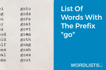 List Of Words With The Prefix "go" thumbnail