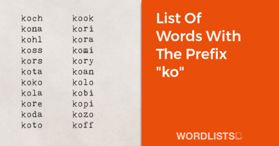 List Of Words With The Prefix "ko" thumbnail
