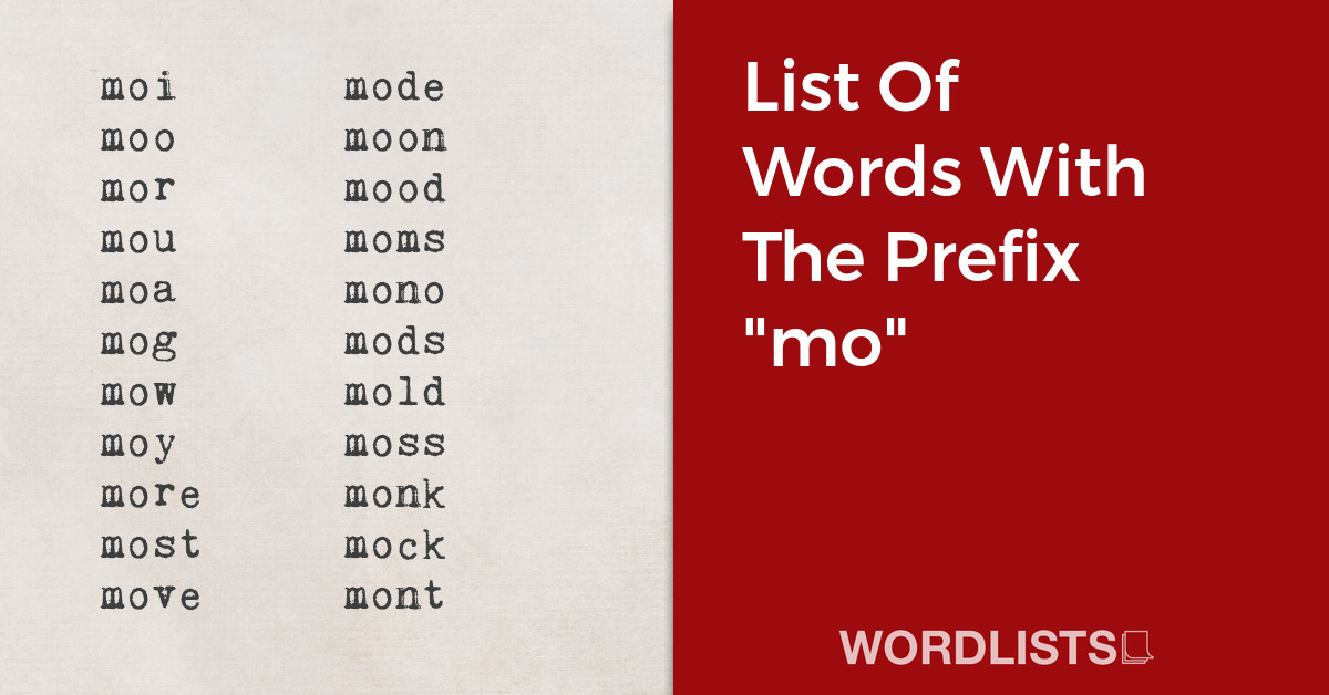 List Of Words With The Prefix "mo" thumbnail