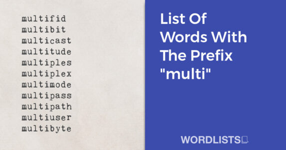 List Of Words With The Prefix "multi" thumbnail