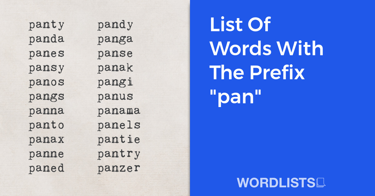 List Of Words With The Prefix "pan" thumbnail