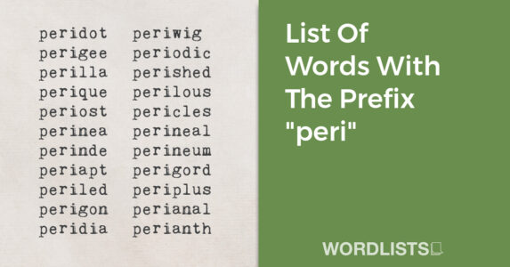 List Of Words With The Prefix "peri" thumbnail