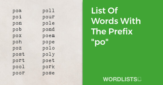 List Of Words With The Prefix "po" thumbnail