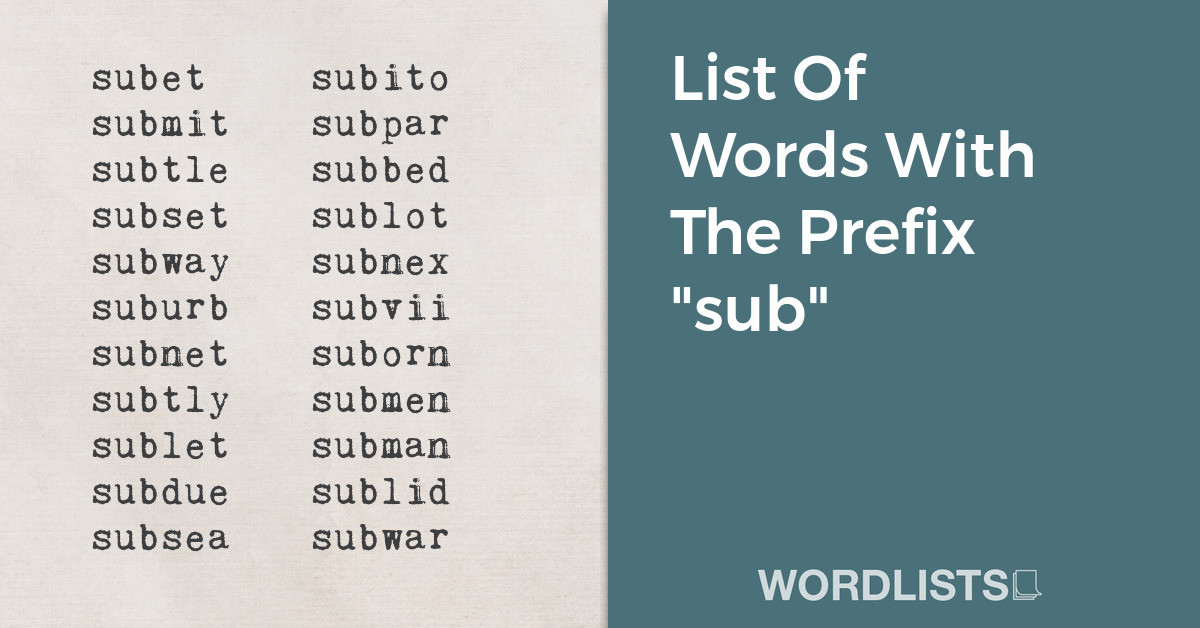 List Of Words With The Prefix "sub" thumbnail