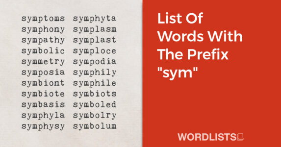 List Of Words With The Prefix "sym" thumbnail