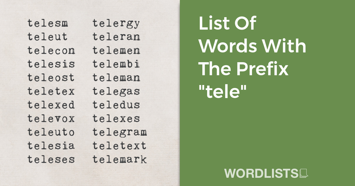 List Of Words With The Prefix "tele" thumbnail
