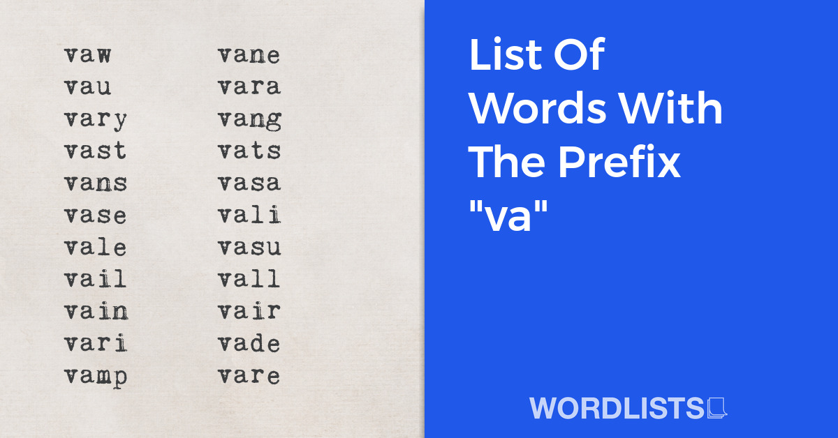 List Of Words With The Prefix "va" thumbnail