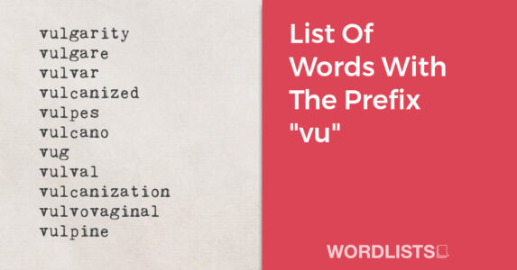 List Of Words With The Prefix "vu" thumbnail