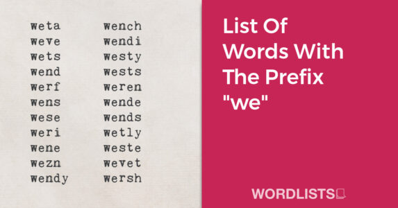 List Of Words With The Prefix "we" thumbnail