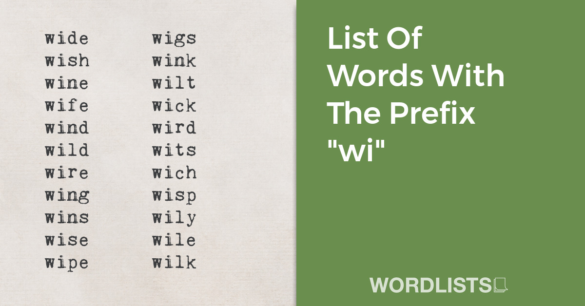 List Of Words With The Prefix "wi" thumbnail