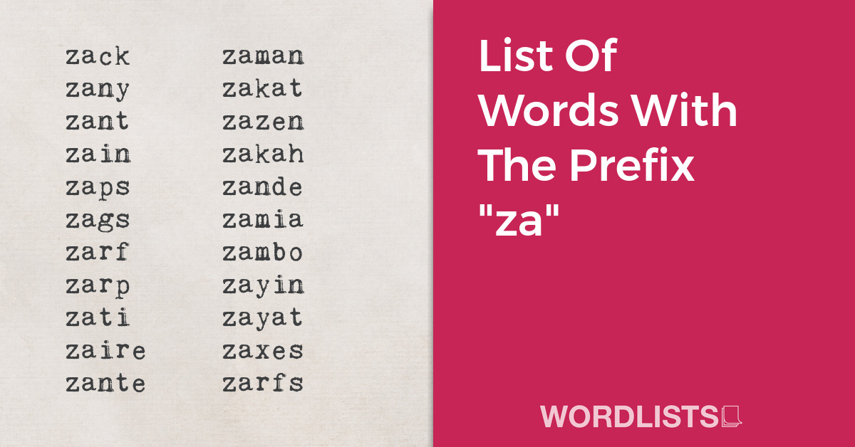 List Of Words With The Prefix "za" thumbnail
